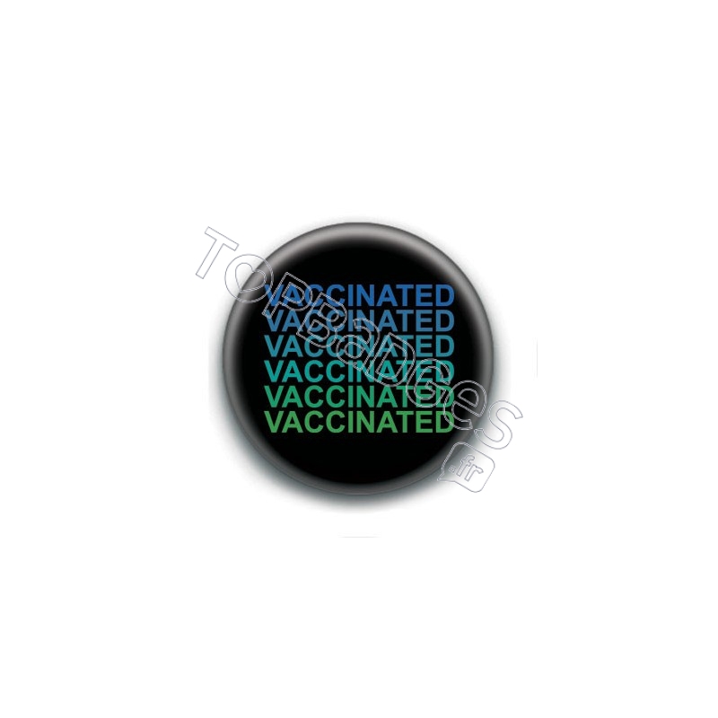 Badge : Vaccinated