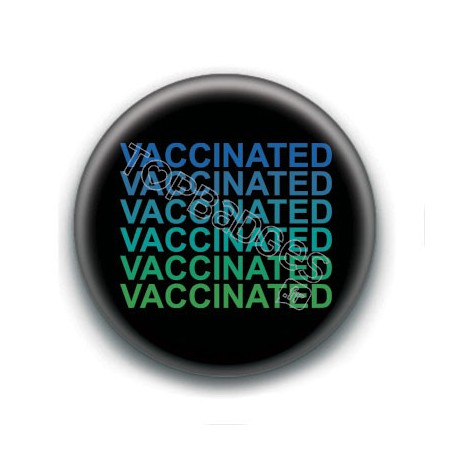 Badge : Vaccinated