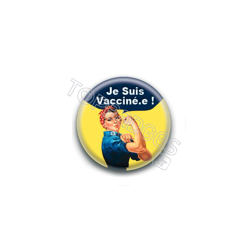 Badge : Je suis vacciné.e, we can do it