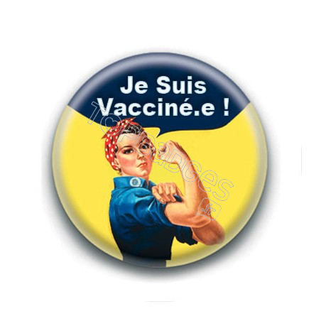 Badge : Je suis vacciné.e, we can do it