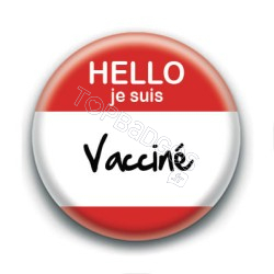 Badge : Hello je suis vacciné.e