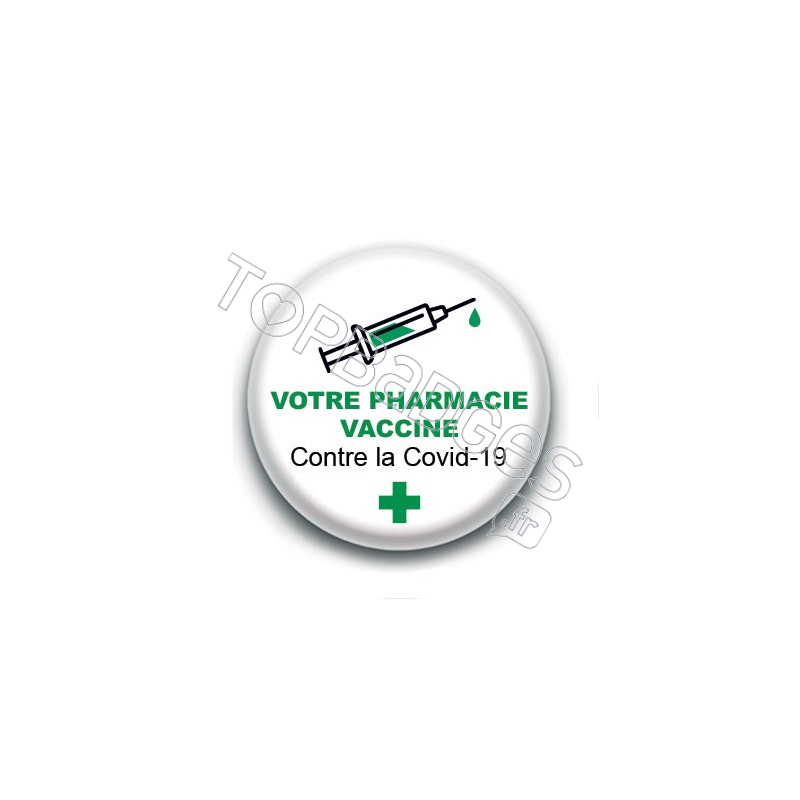 Badge : Votre pharmacie vaccine contre la Covid-19