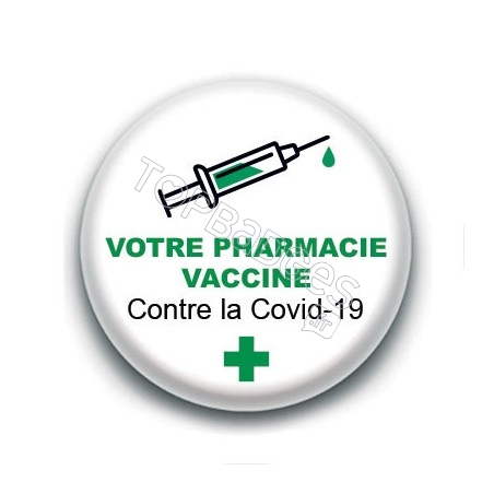 Badge : Votre pharmacie vaccine contre la Covid-19