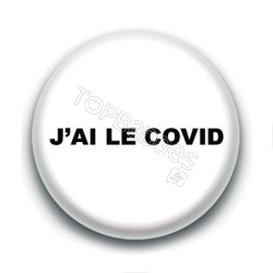 Badge : J'ai le covid