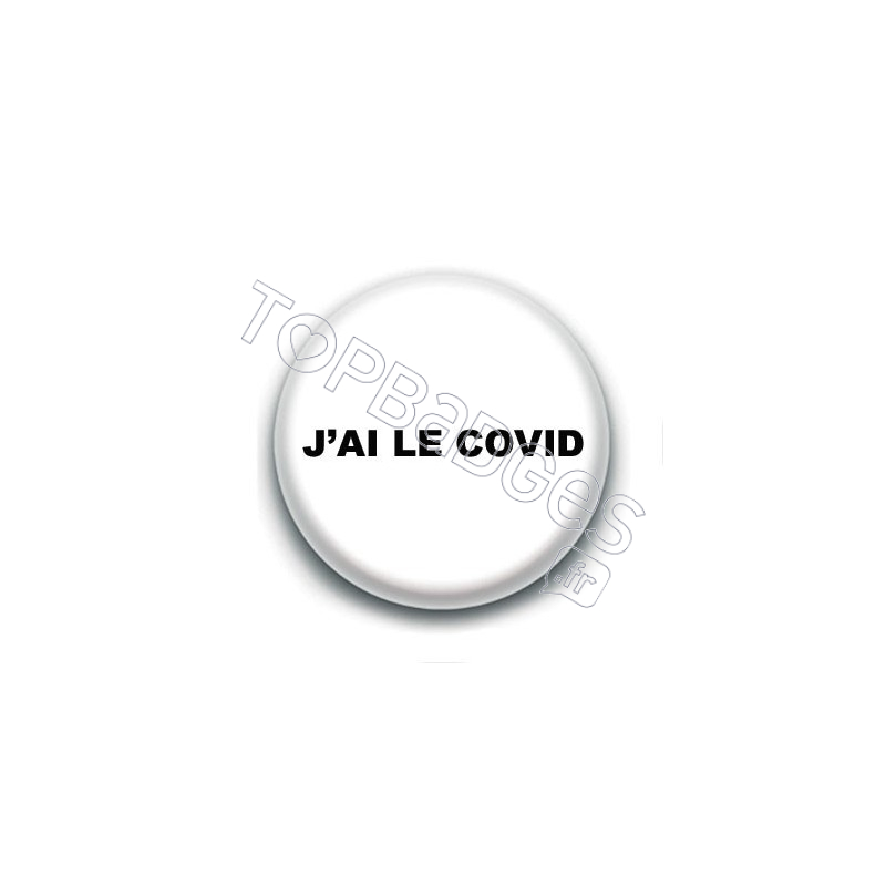 Badge : J'ai le covid