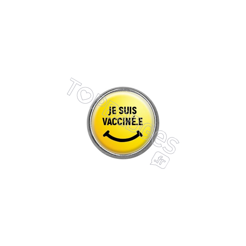 Pins rond : Je suis vacciné.e, smiley