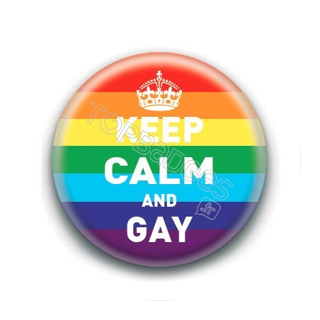Badge : Keep calm and gay