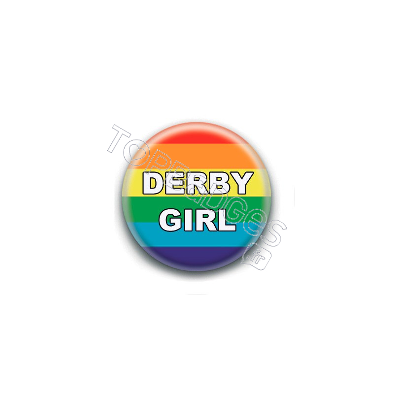 Badge : Derby girl LGBTQIA+