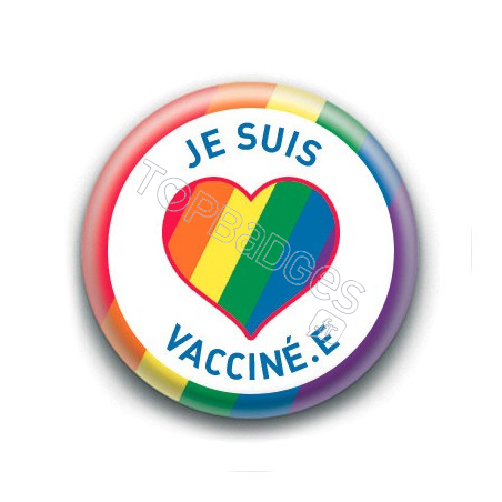 Badge : Je suis vacciné.e, LGBTQIA+