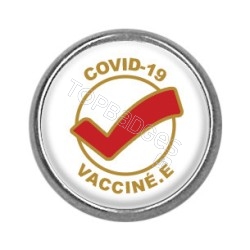 Pins rond : Covid-19 vacciné.e, check
