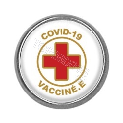 Pins rond : Covid-19 vacciné.e, croix