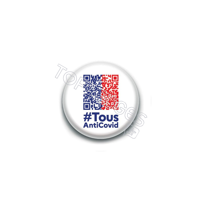 Badge : Tous anti Covid