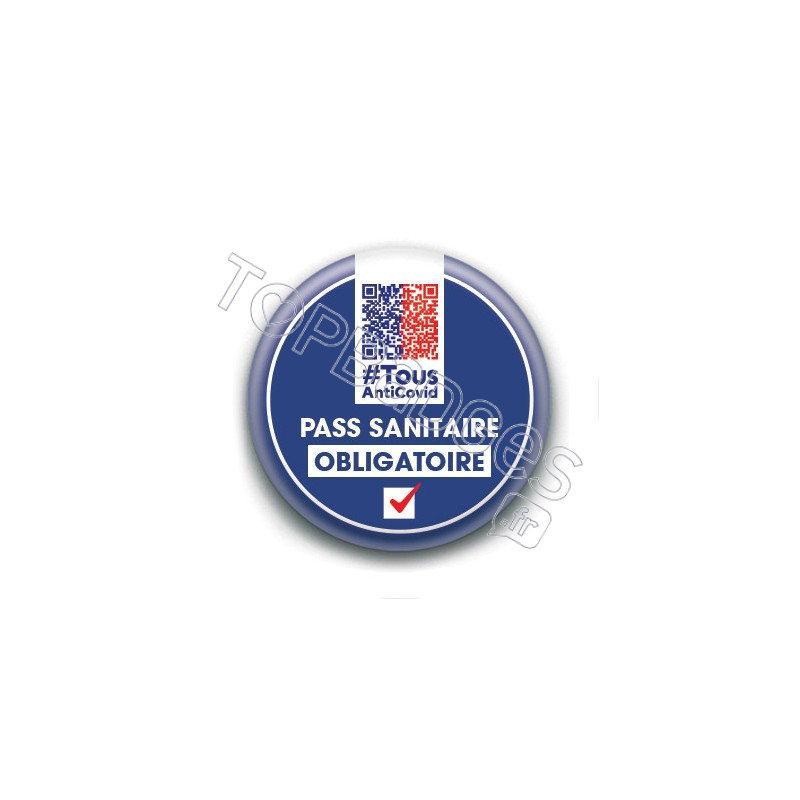 Badge : Pass sanitaire obligatoire