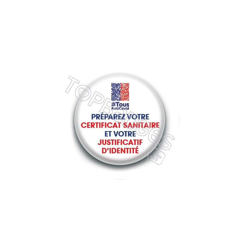 Badge : Préparez votre certificat sanitaire