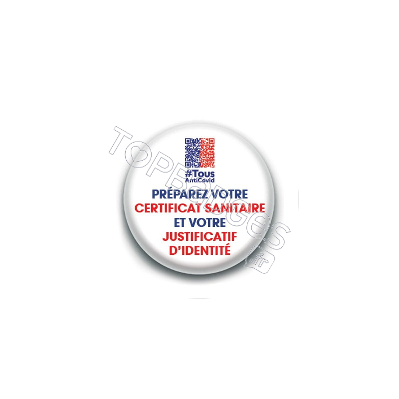 Badge : Préparez votre certificat sanitaire