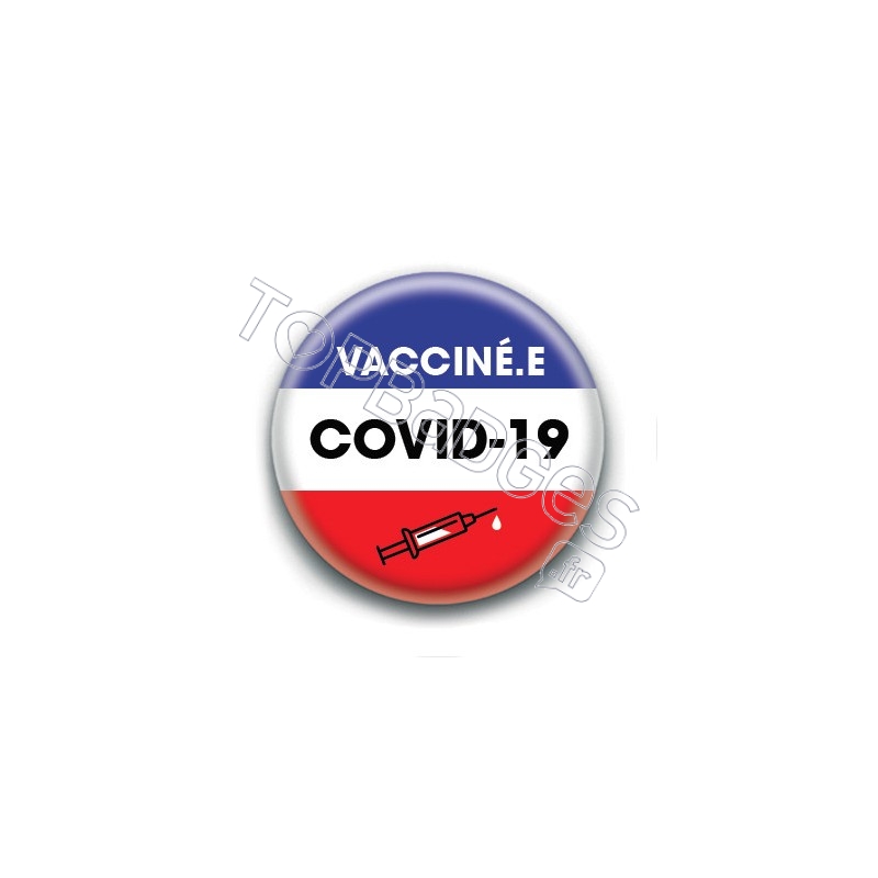 Badge : Vacciné.e covid-19, France