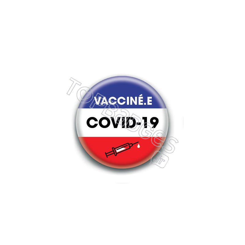 Badge : Vacciné.e covid-19, France