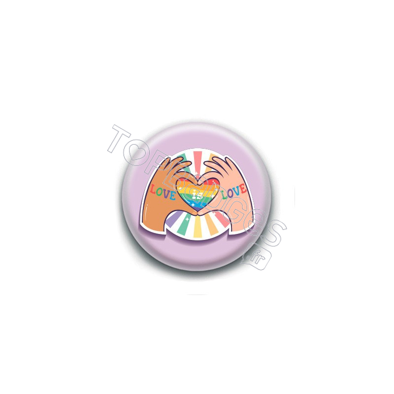 Badge : Love is love, mains