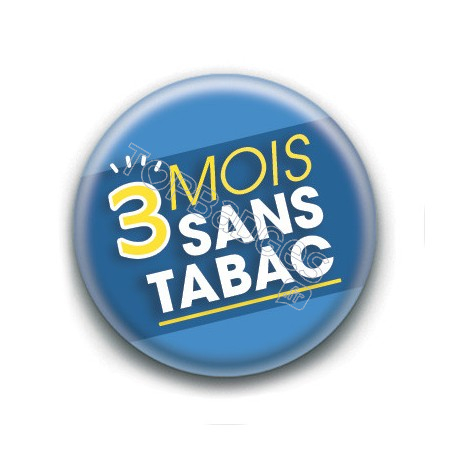 Badge : 3 mois sans tabac