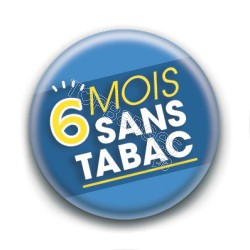 Badge : 6 mois sans tabac