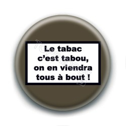 Badge : Le tabac c'est tabou