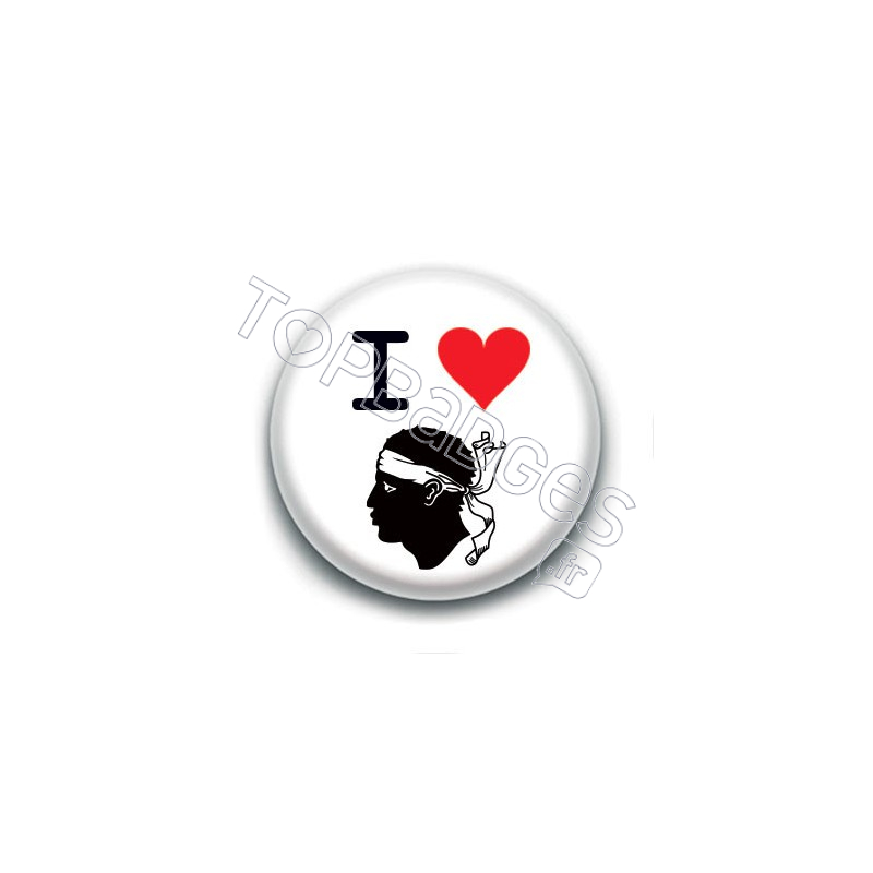 Badge : I love tête de Maure