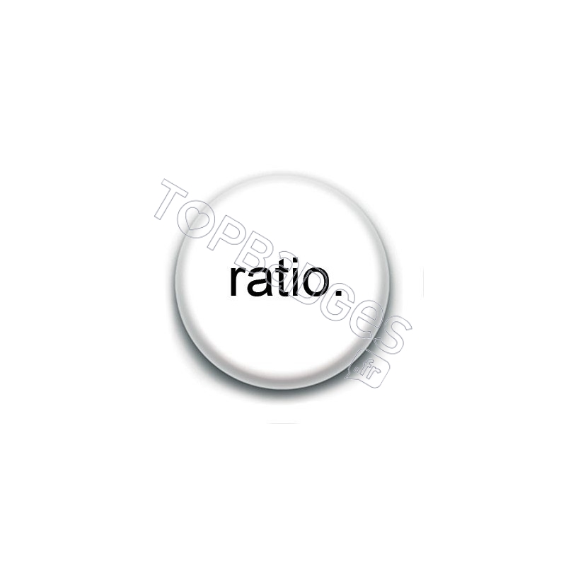 Badge : Ratio