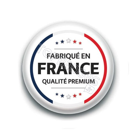 Badge : Fabriqué en France