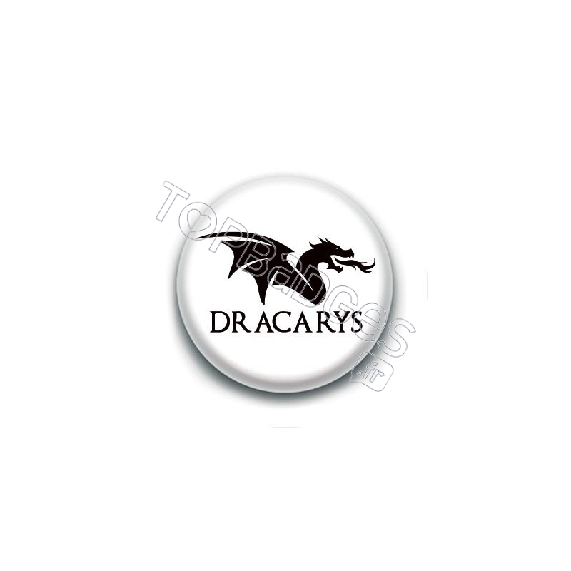 Badge : Dracarys