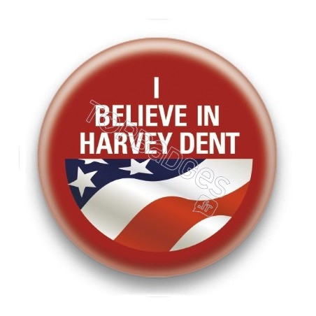 Badge I Believe in Harvey Dent