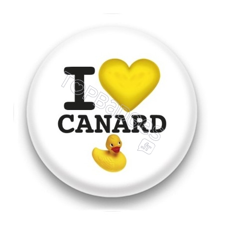 Badge I Love Canard