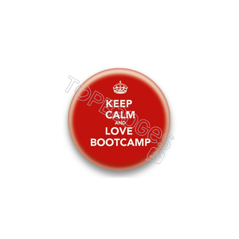 Badge Keep Calm And Love Bootcamp