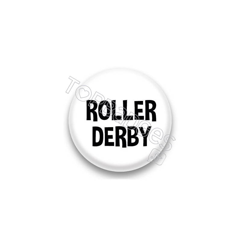 Badge Roller Derby fond blanc