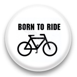 Badge born to ride