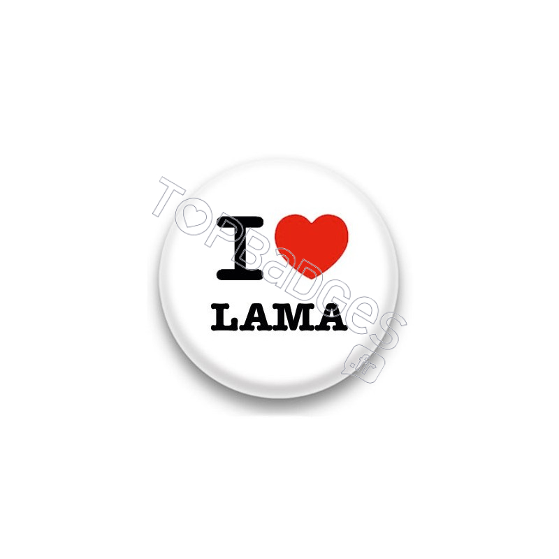 Badge I Love Lama fond blanc