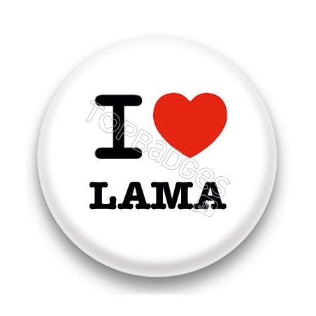 Badge I Love Lama fond blanc