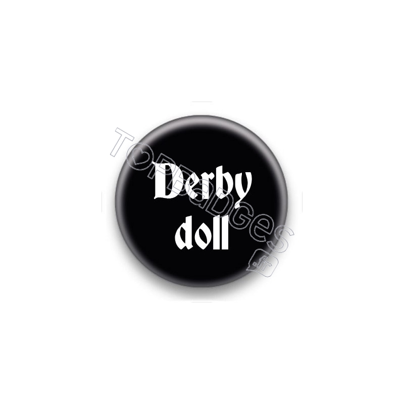 Badge Derby doll fond noir