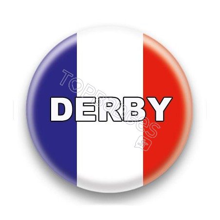 Badge Derby drapeau français