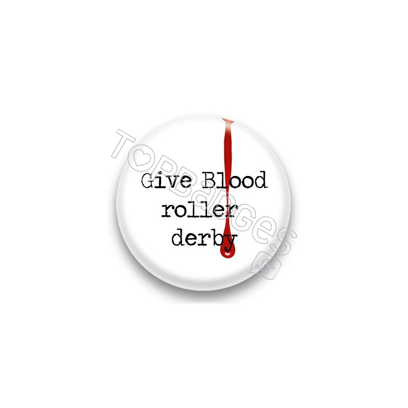 Badge Give blood roller derby