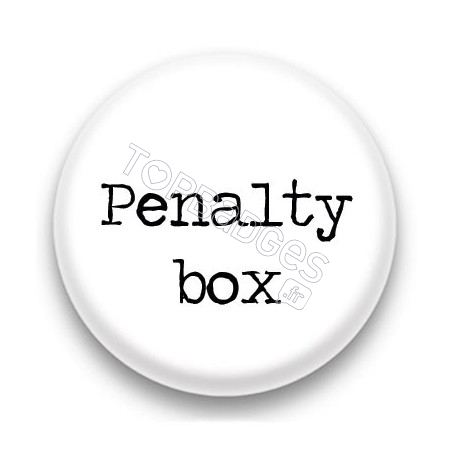 Badge Penalty box fond blanc