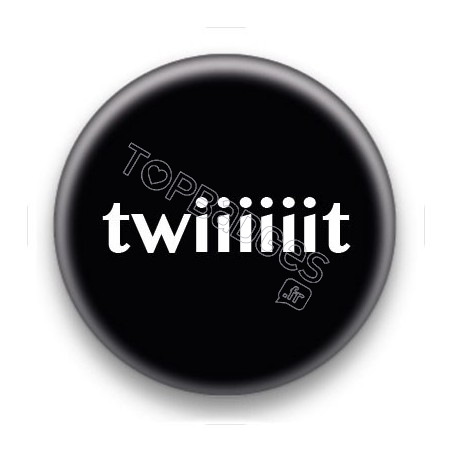 Badge Twiiiiiit fond noir