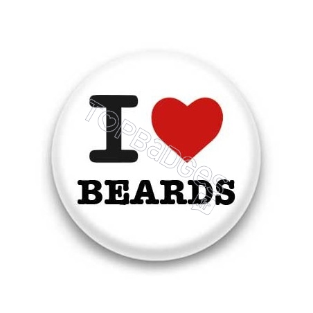 Badge I Love Beards
