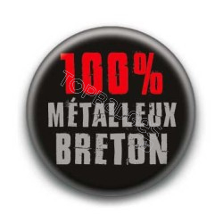 Badge 100 pour-cent métalleux breton