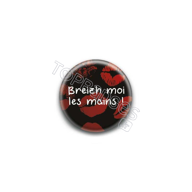 Badge : Breizh moi les mains