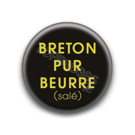 Badge : Breton pur beurre salé