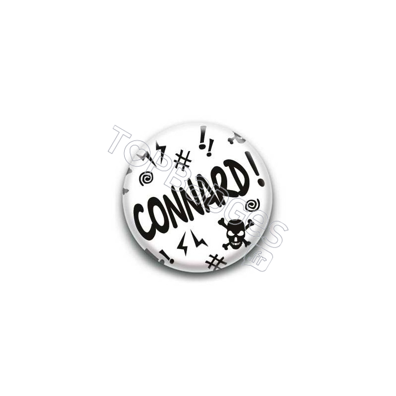 Badge : Connard !