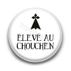 Badge Élevé au chouchen