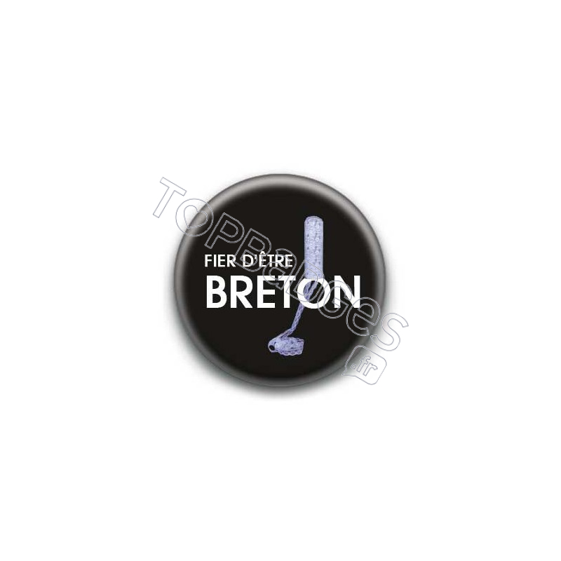 Badge Fier d'être breton fond noir