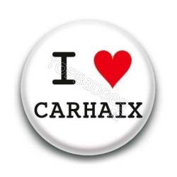 Badge I Love Carhaix