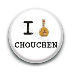 Badge I Love Chouchen